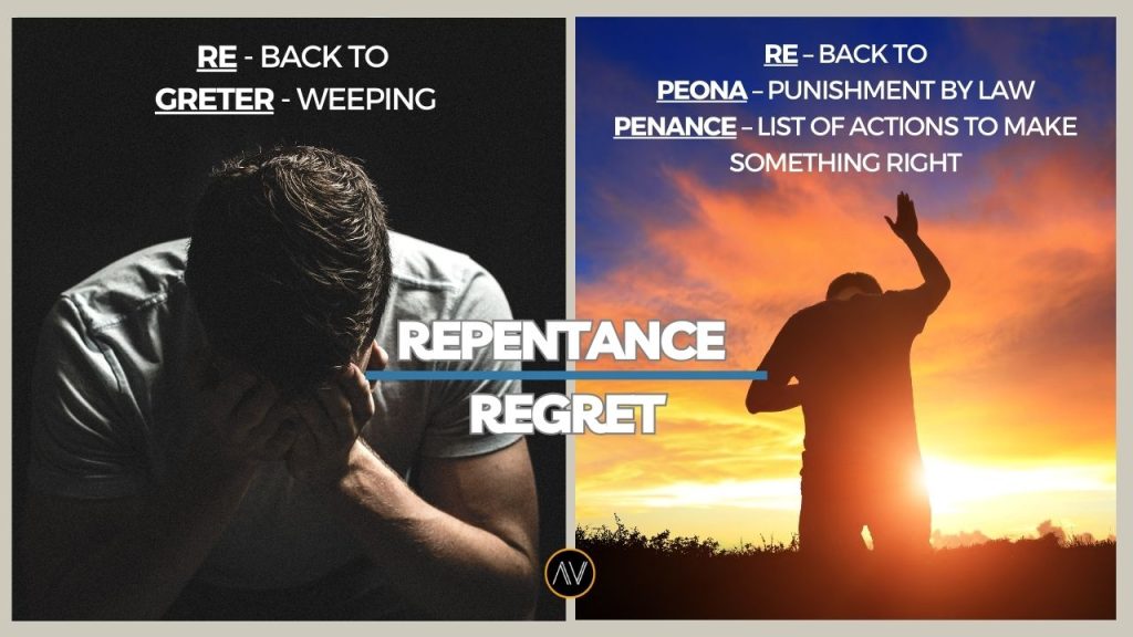 The Powerful Difference Of Regret And Repentance 