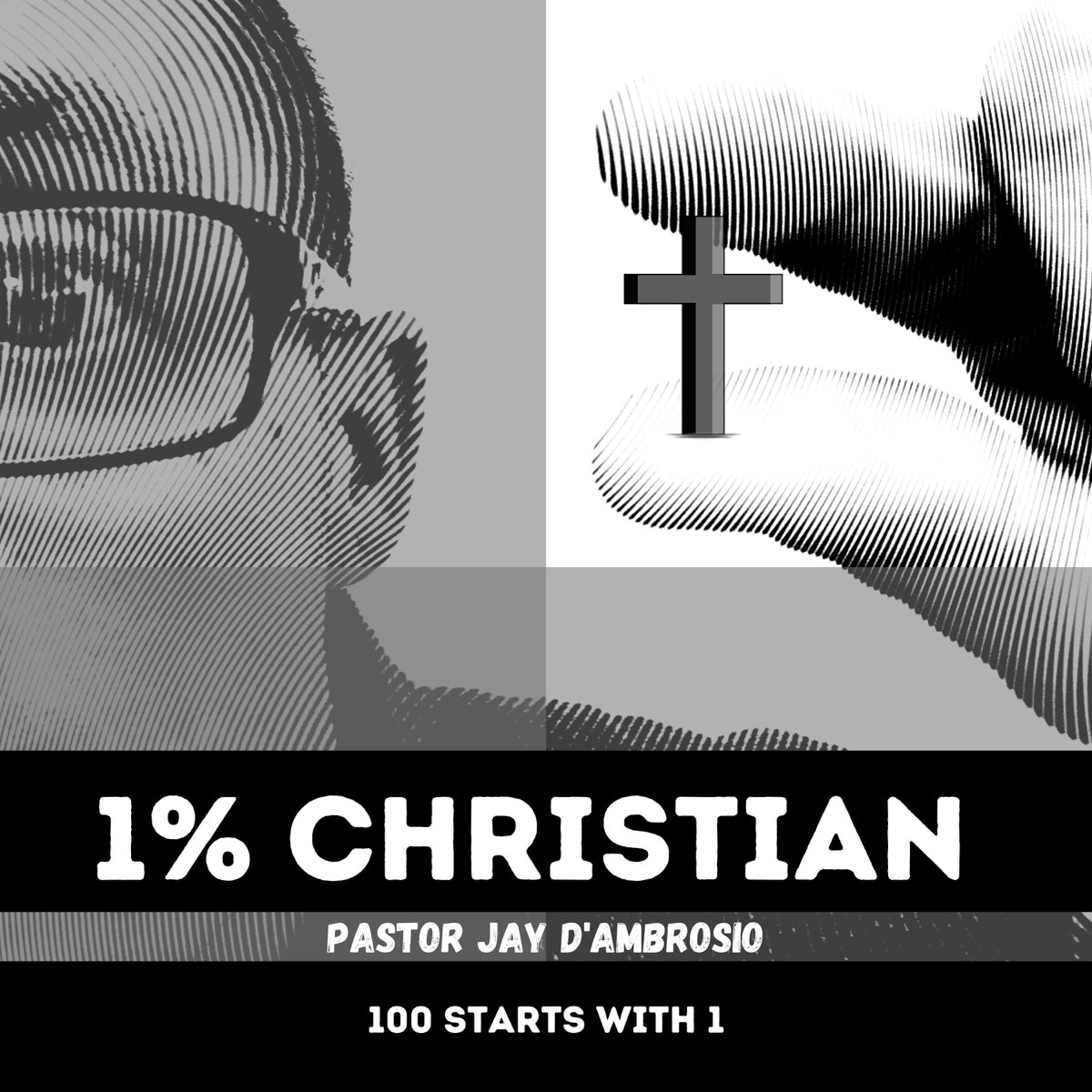 The 1% Christian Podcast cover